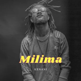 Milima by Kenani