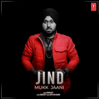 Jind Mukk Jaani by Guys in Charge