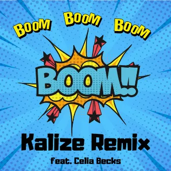 Boom Boom Boom Boom (Remix) by KALIZE