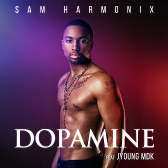 Dopamine by Sam Harmonix