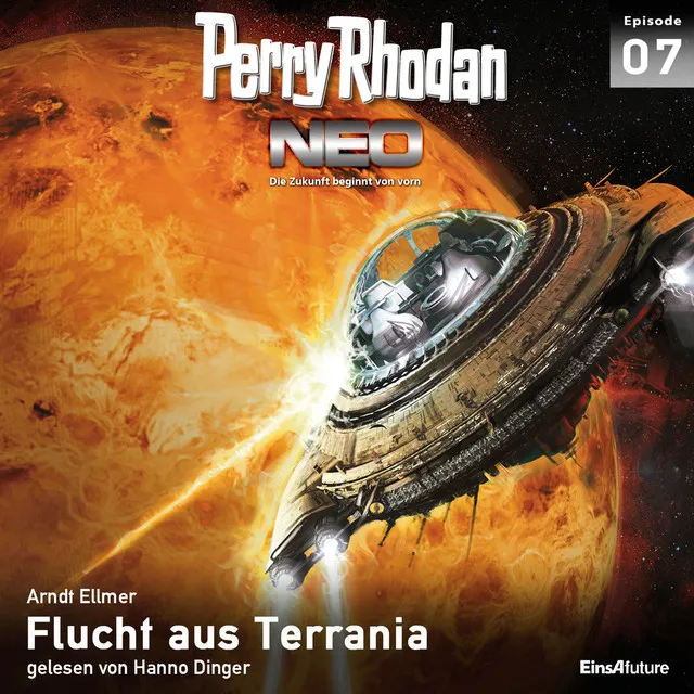 Flucht aus Terrania [Perry Rhodan - Neo 7 (Ungekürzt)]