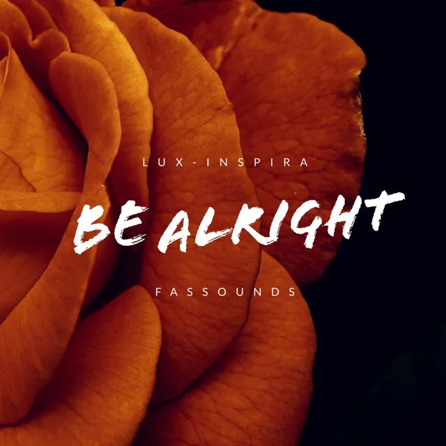 Be Alright