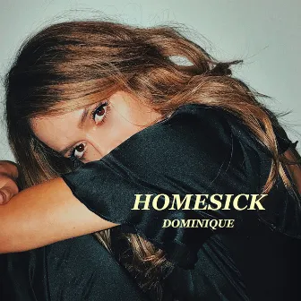 Homesick by Dominique