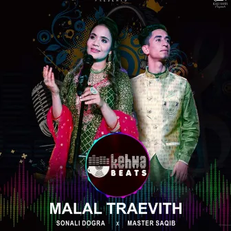 MALAL TRAVITH by Sonali Dogra