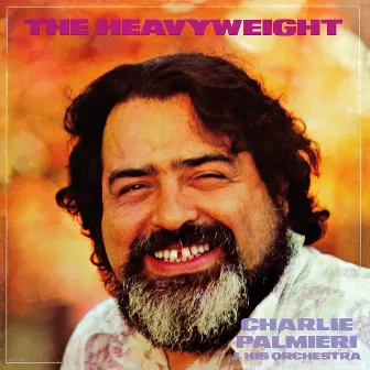 The Heavyweight by Charlie Palmieri & His Orchestra