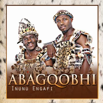 Inunu Engafi by Abagqobhi