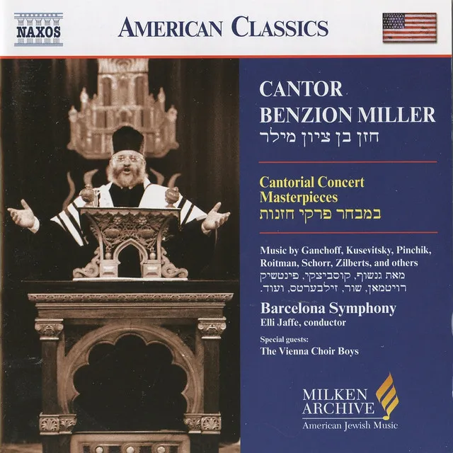 Miller, Benzion: Cantor Benzion Miller Sings Cantorial Concert Masterpieces