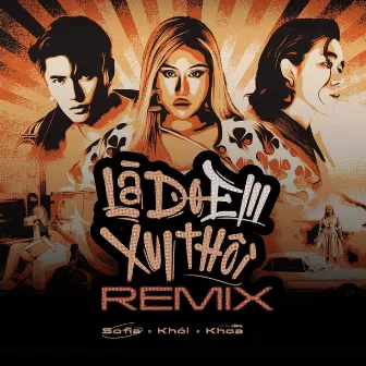 Là Do Em Xui Thôi (Remix Version) by Sofia