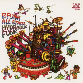 Hydraulic Funk by P-Funk All Stars