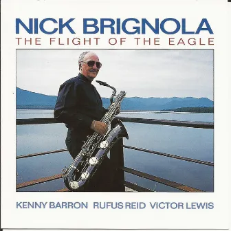 Flight of the Eagle by Nick Brignola