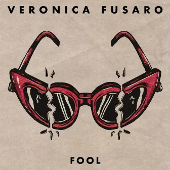 Fool by Veronica Fusaro