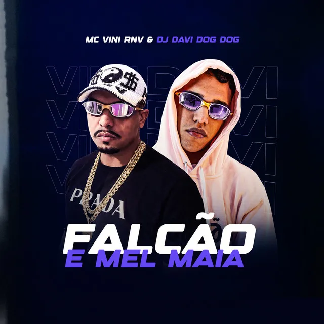 Falcão e Mel Maia