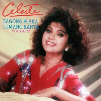 Bagong Plaka, Lumang Kanta, Vol. 2 by Celeste Legaspi