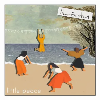 Non-existent by Little Peace