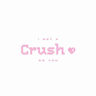 Crush by Detrek