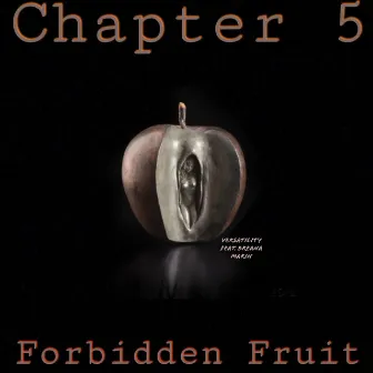 Forbidden Fruit by Versatility