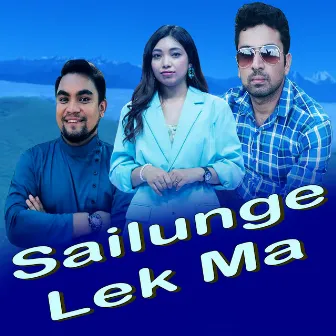 Sailunge Lek Ma by Uttam Poudel