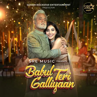 Babul Teri Galliyaan by Unknown Artist