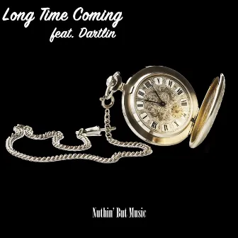 Long Time Coming by Willy Beats