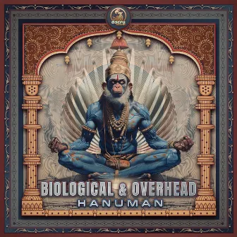 Hanuman by Overhead (PSY)