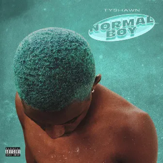 Normal Boy by Tyshawn