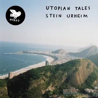 Utopian Tales by Stein Urheim