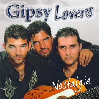 Nostalgia by Gipsy Lovers