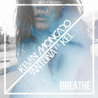 Breathe by Antona