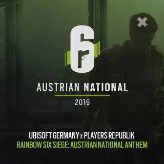 Rainbow Six Siege: Austrian National Anthem by Players Republik