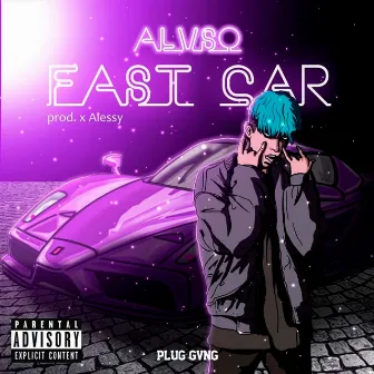 Fast Car by Alvso