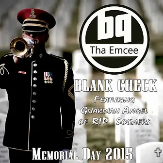 Blank Check by Bq tha Emcee