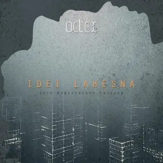 Idei Lahesna (20th anniversary edition) by Octex