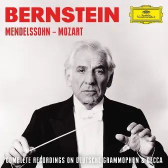 Bernstein: Mendelssohn - Mozart by Leonard Bernstein