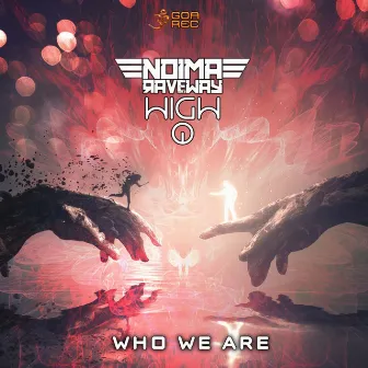 Who We Are by High Q