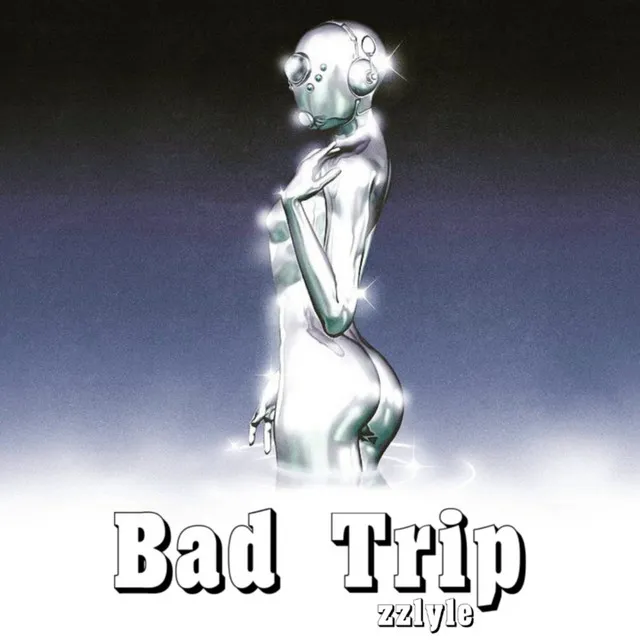 Bad Trip