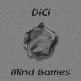 Mind Games by Dici