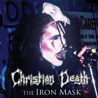 The Iron Mask (Bonus Track Version) by Christian Death