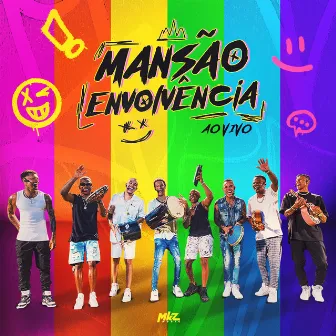 Mansão Envolvência (Ao Vivo) by Grupo Envolvência