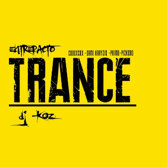 Trance by Dj koz