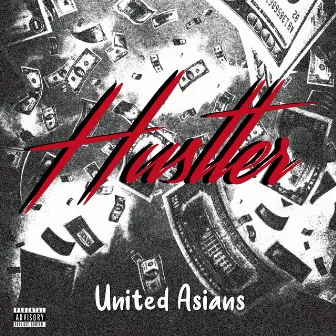 Hustler by United Asians