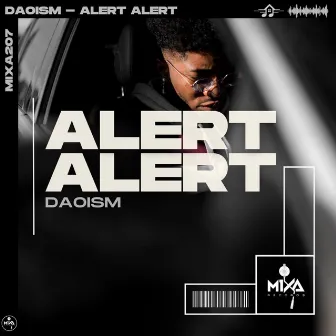 Alert Alert by Daoism