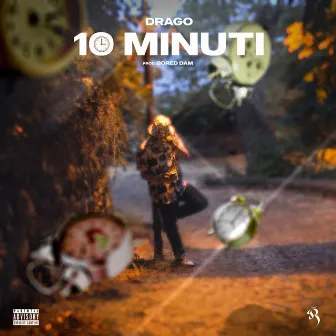 10 minuti by Drago