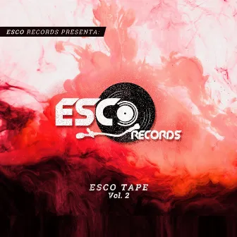 Esco Tape, Vol. 2 by Esco Records