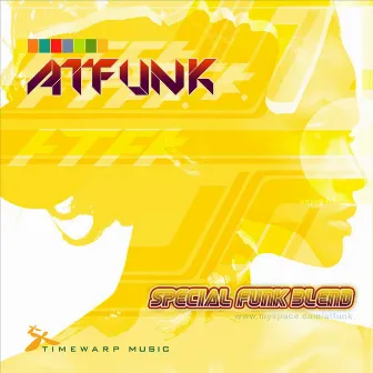 Special Funk Blend by Atfunk