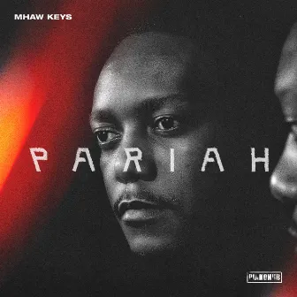 Pariah by Mhaw Keys