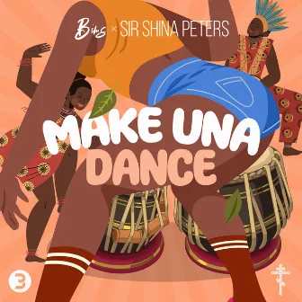 Make Una Dance by Bims