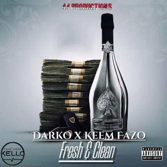 Fresh & Clean by Done Know Kello