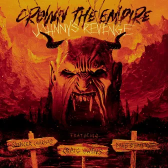 Johnny's Revenge (feat. Spencer Charnas, Dave Stephens & Craig Owens) by Crown The Empire