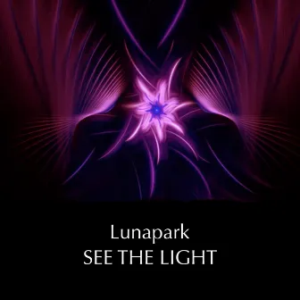 See The Light by Lunapark