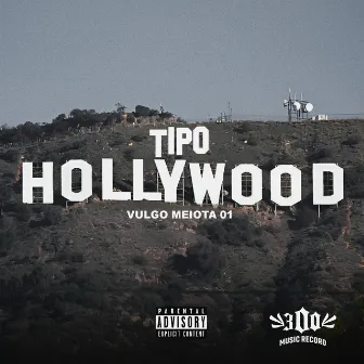 Tipo Hollywood by Vulgo Meiota 01